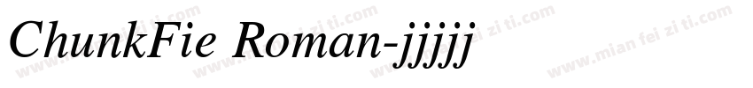 ChunkFie Roman字体转换